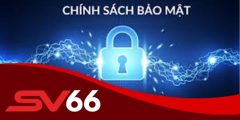 Cách thức thực hiện chính sách bảo mật sv66